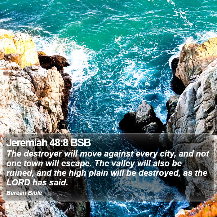 Jeremiah 48:8 BSB Bible Study