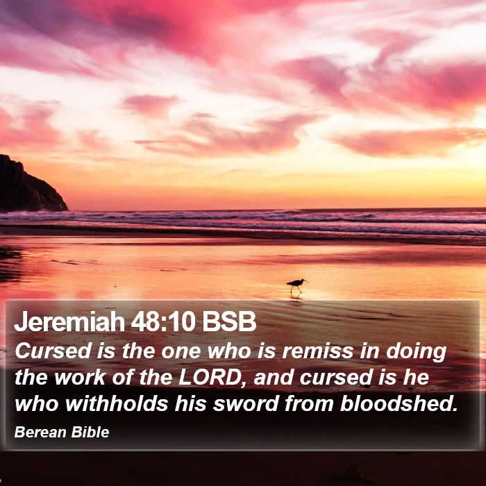 Jeremiah 48:10 BSB Bible Study