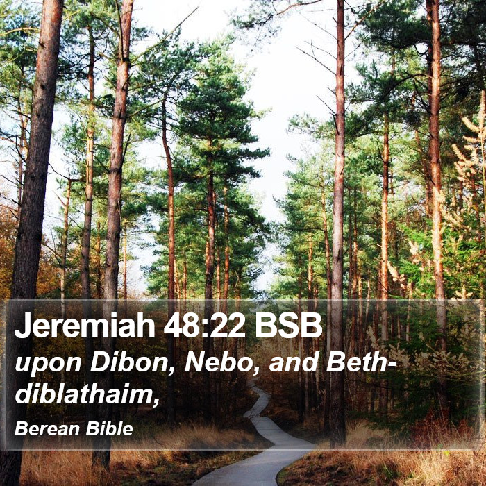 Jeremiah 48:22 BSB Bible Study