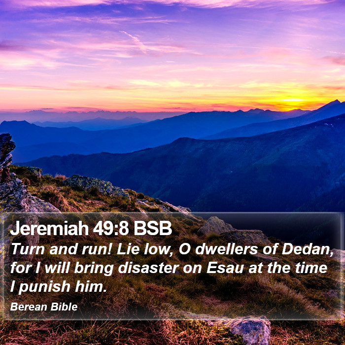 Jeremiah 49:8 BSB Bible Study