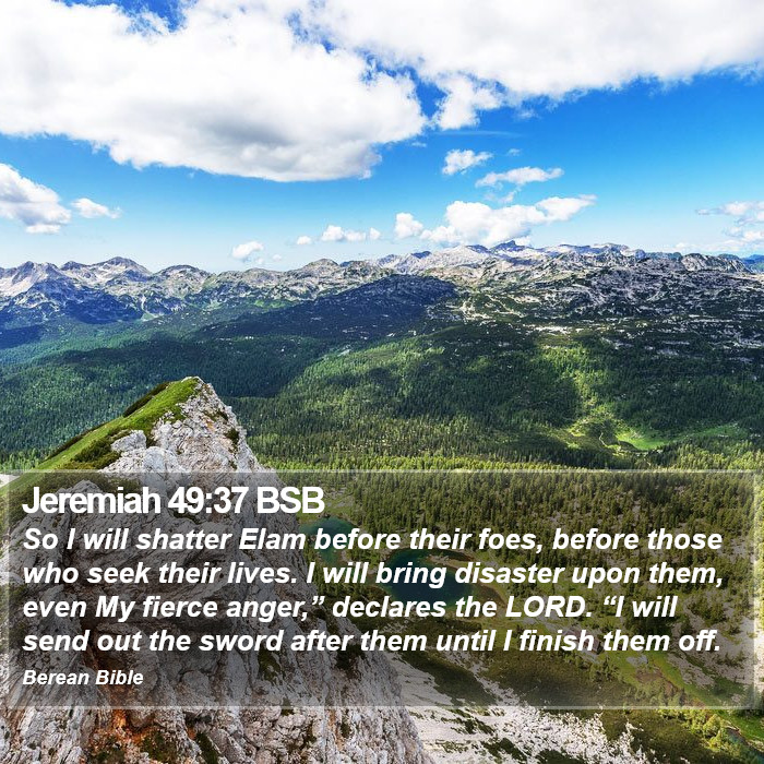 Jeremiah 49:37 BSB Bible Study