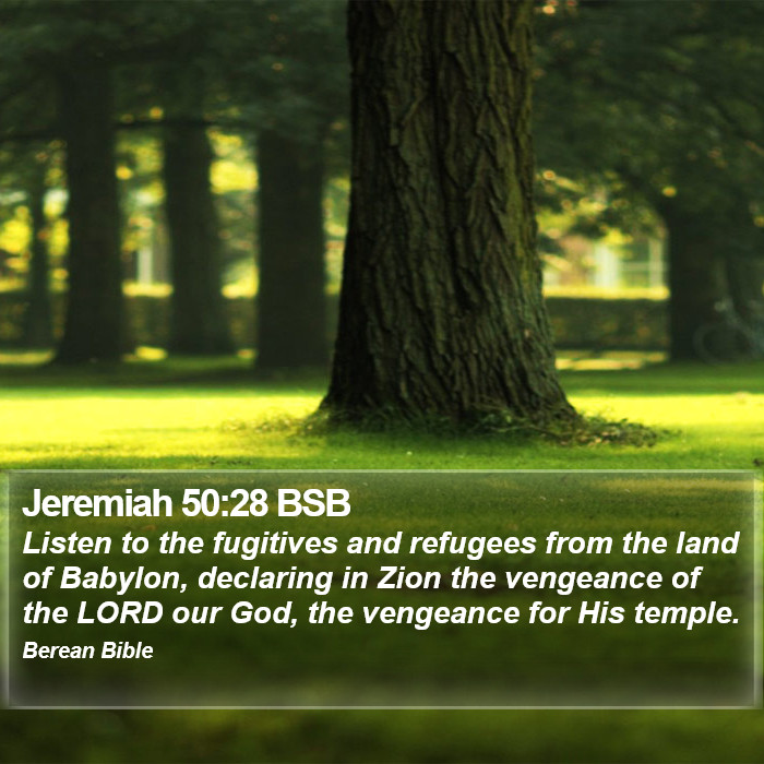 Jeremiah 50:28 BSB Bible Study