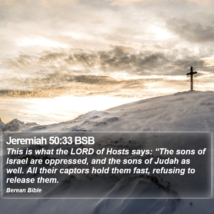 Jeremiah 50:33 BSB Bible Study