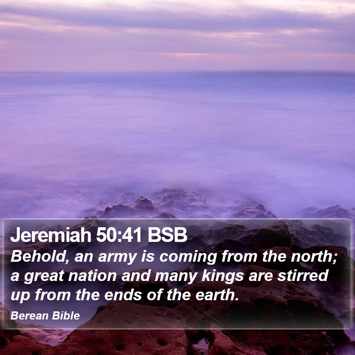 Jeremiah 50:41 BSB Bible Study