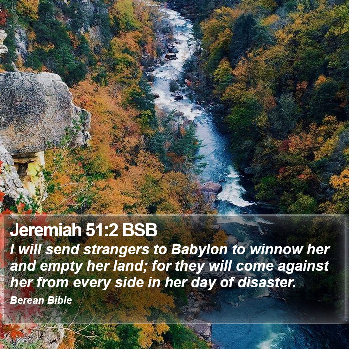 Jeremiah 51:2 BSB Bible Study