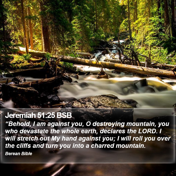 Jeremiah 51:25 BSB Bible Study