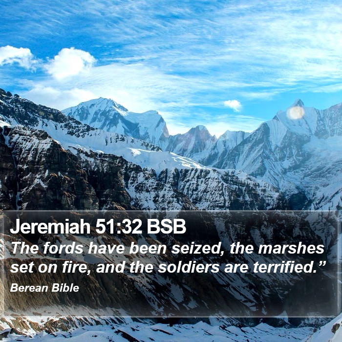 Jeremiah 51:32 BSB Bible Study