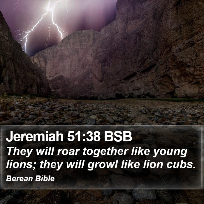 Jeremiah 51:38 BSB Bible Study