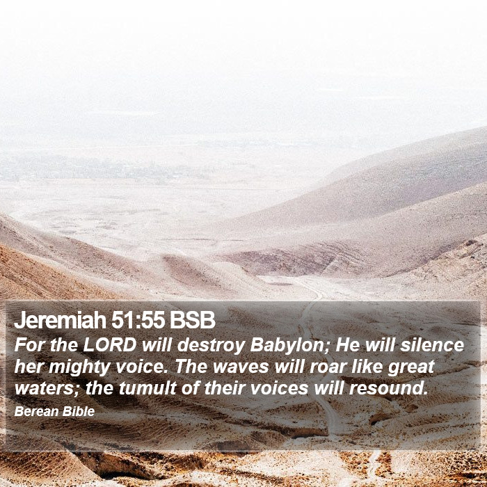 Jeremiah 51:55 BSB Bible Study