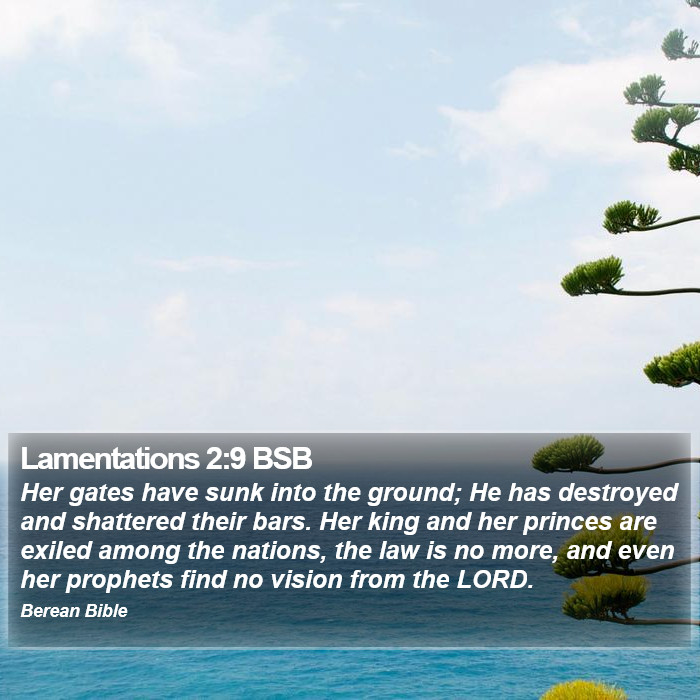 Lamentations 2:9 BSB Bible Study