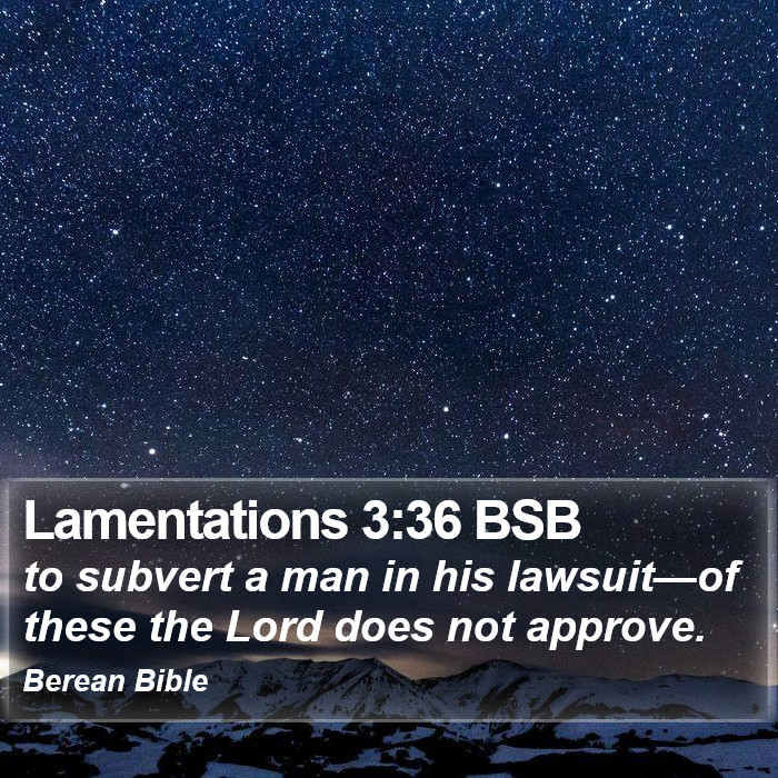 Lamentations 3:36 BSB Bible Study