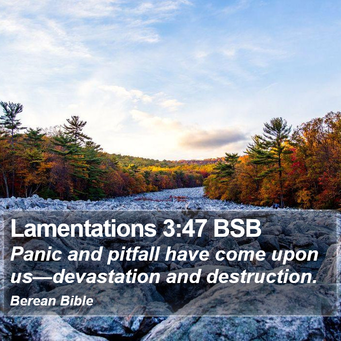 Lamentations 3:47 BSB Bible Study