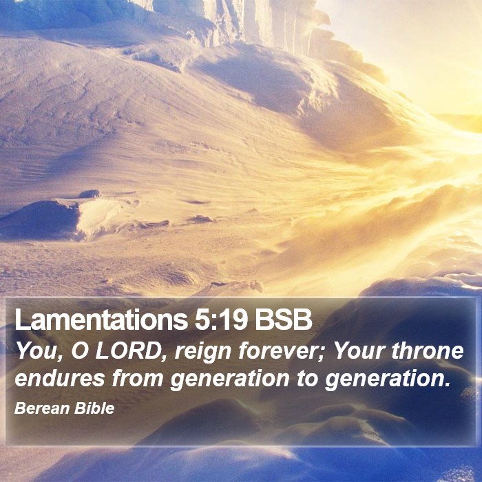 Lamentations 5:19 BSB Bible Study