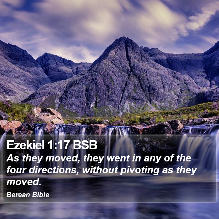 Ezekiel 1:17 BSB Bible Study