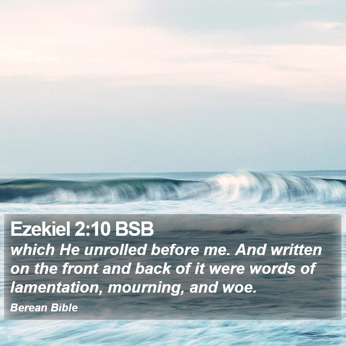 Ezekiel 2:10 BSB Bible Study