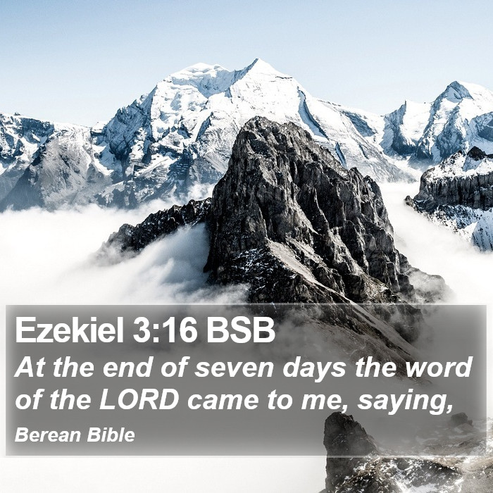 Ezekiel 3:16 BSB Bible Study