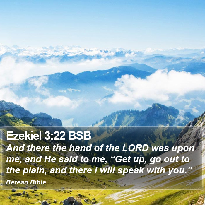 Ezekiel 3:22 BSB Bible Study