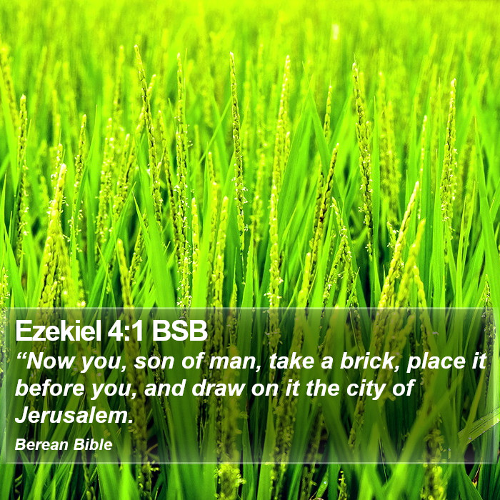 Ezekiel 4:1 BSB Bible Study