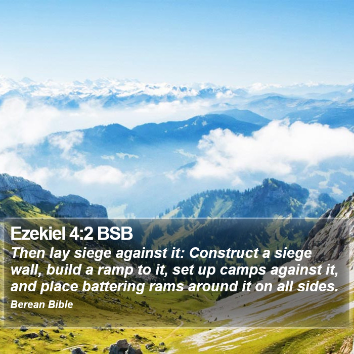 Ezekiel 4:2 BSB Bible Study