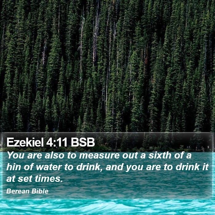 Ezekiel 4:11 BSB Bible Study