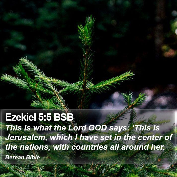 Ezekiel 5:5 BSB Bible Study