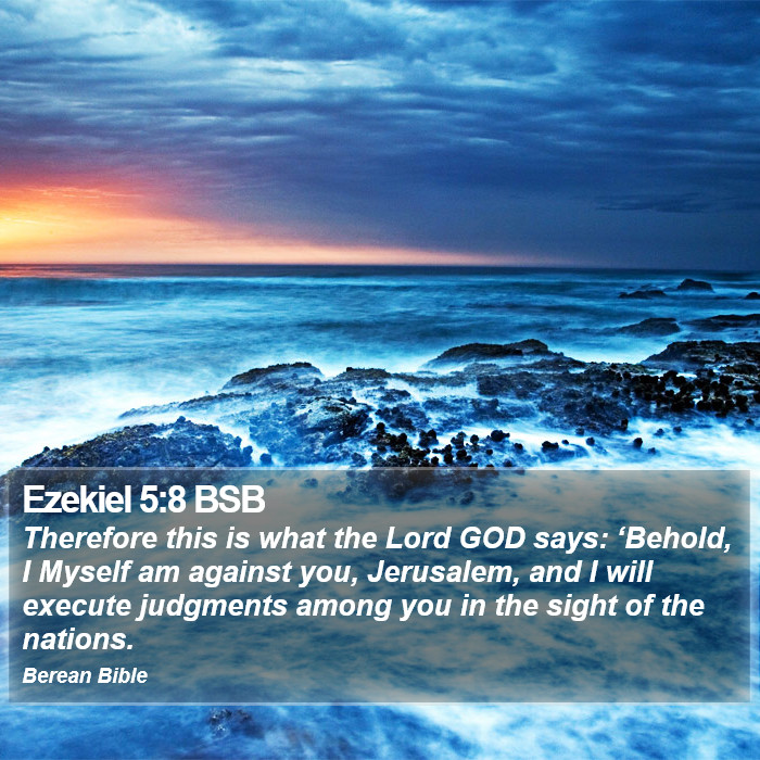 Ezekiel 5:8 BSB Bible Study