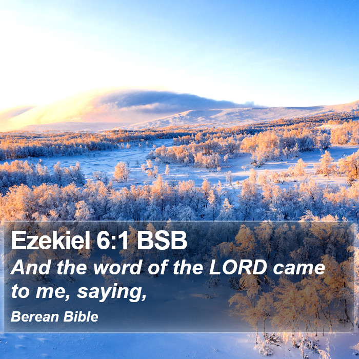 Ezekiel 6:1 BSB Bible Study