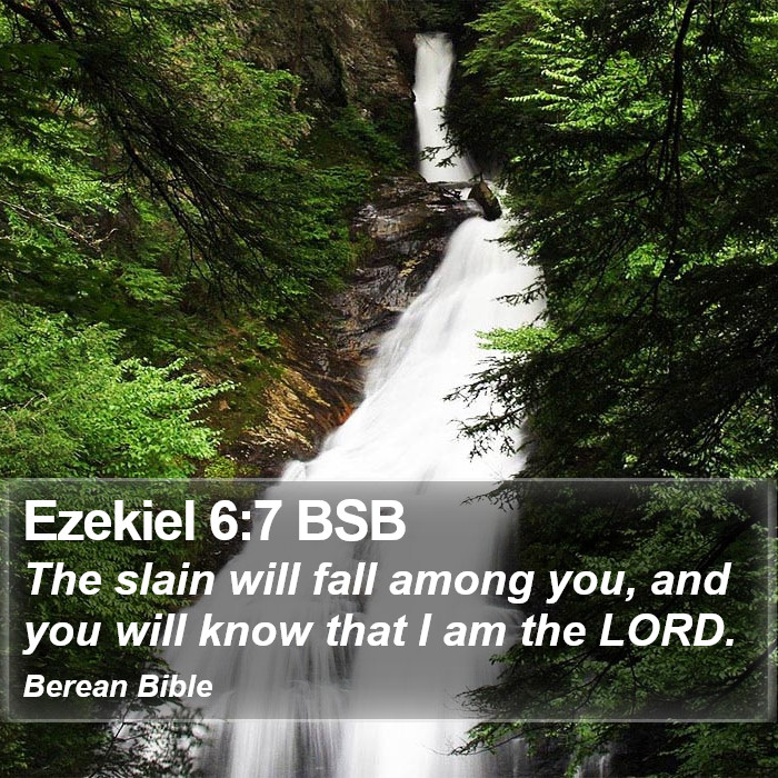 Ezekiel 6:7 BSB Bible Study