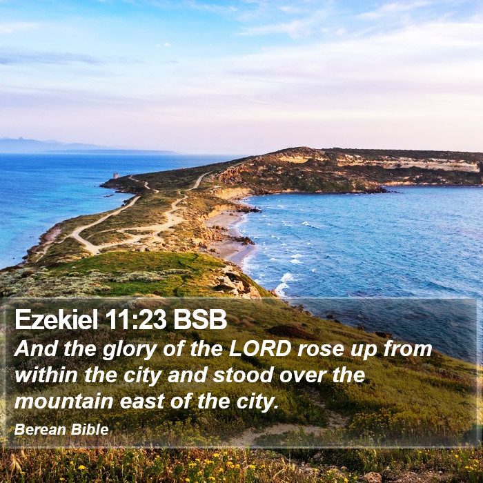 Ezekiel 11:23 BSB Bible Study