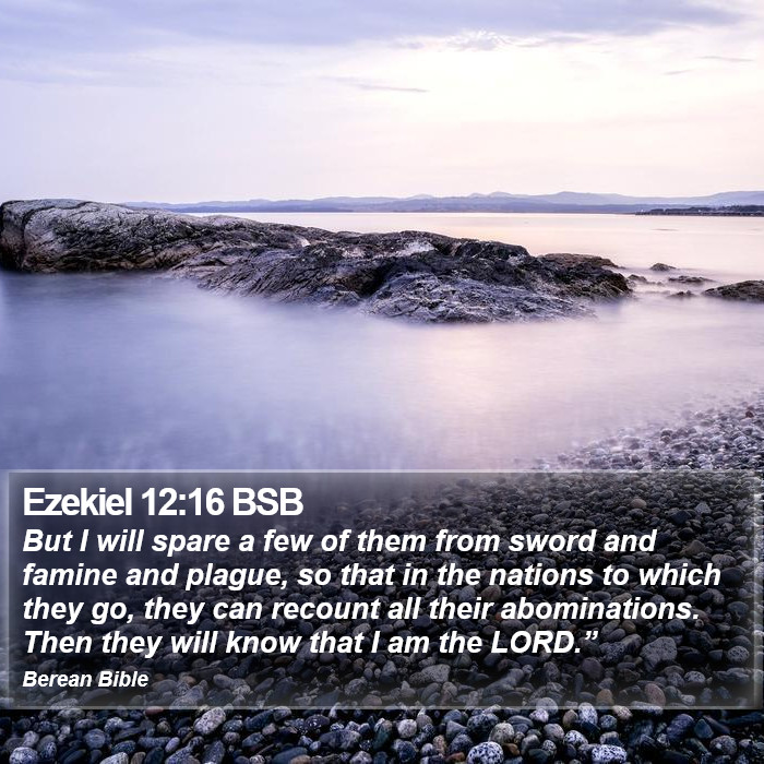 Ezekiel 12:16 BSB Bible Study