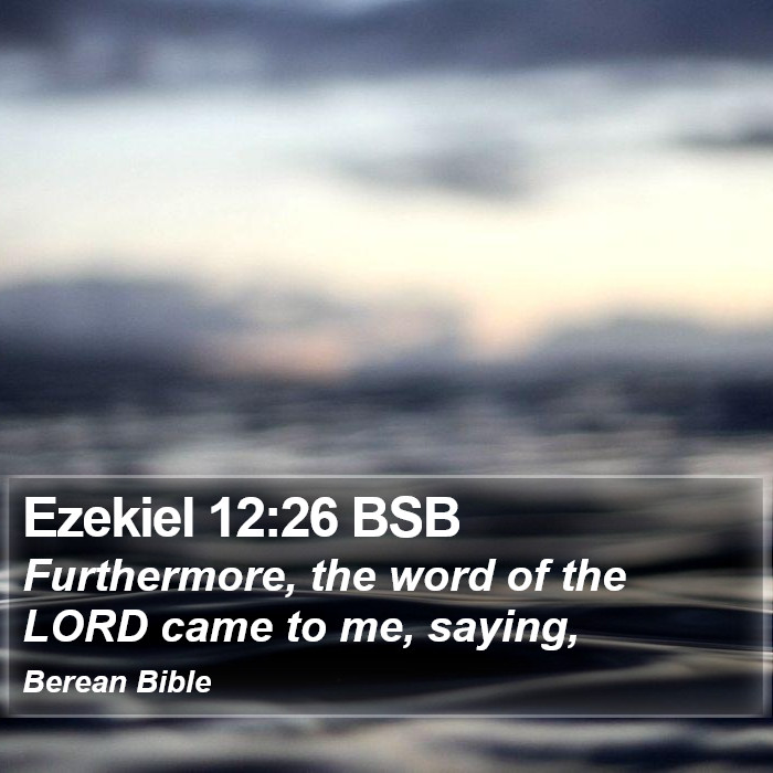 Ezekiel 12:26 BSB Bible Study