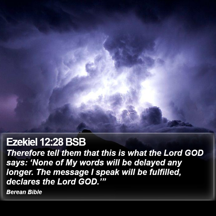 Ezekiel 12:28 BSB Bible Study