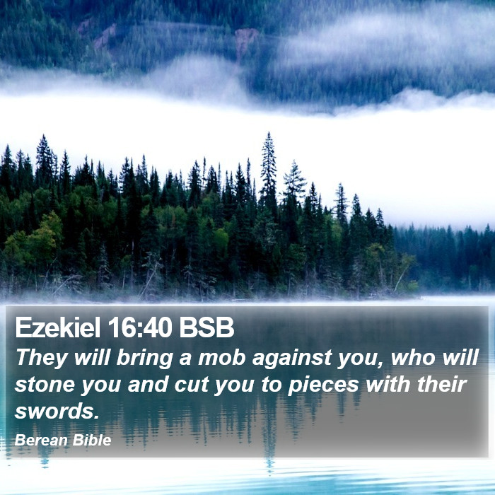 Ezekiel 16:40 BSB Bible Study