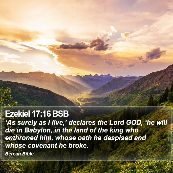 Ezekiel 17:16 BSB Bible Study