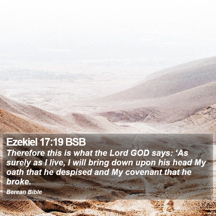 Ezekiel 17:19 BSB Bible Study