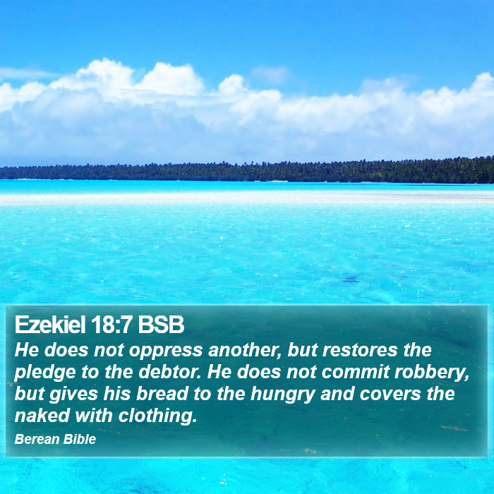 Ezekiel 18:7 BSB Bible Study