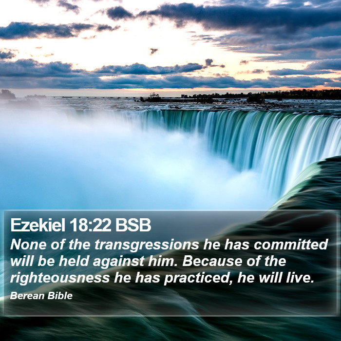 Ezekiel 18:22 BSB Bible Study