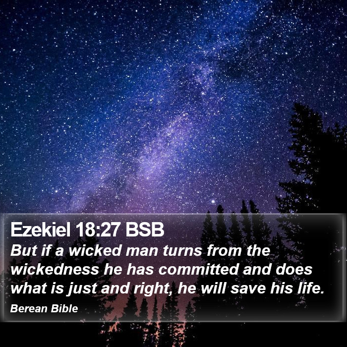 Ezekiel 18:27 BSB Bible Study