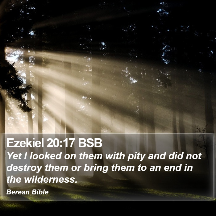 Ezekiel 20:17 BSB Bible Study