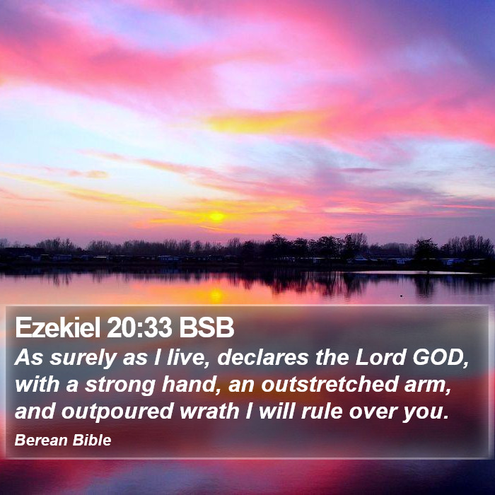 Ezekiel 20:33 BSB Bible Study