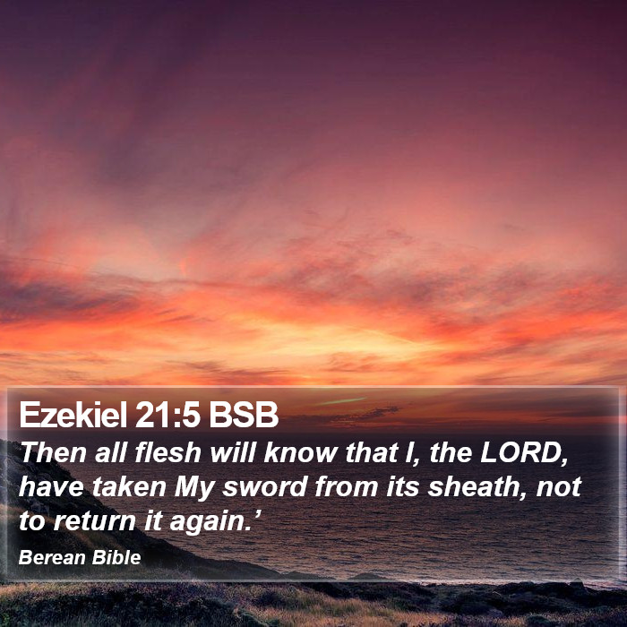 Ezekiel 21:5 BSB Bible Study