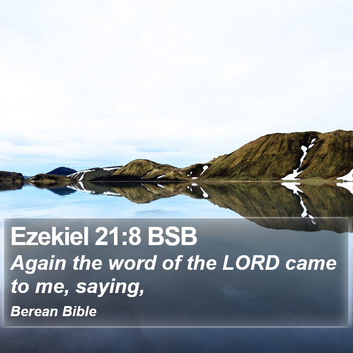 Ezekiel 21:8 BSB Bible Study