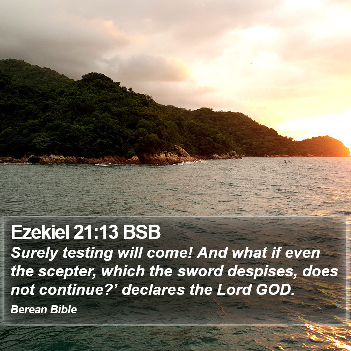 Ezekiel 21:13 BSB Bible Study