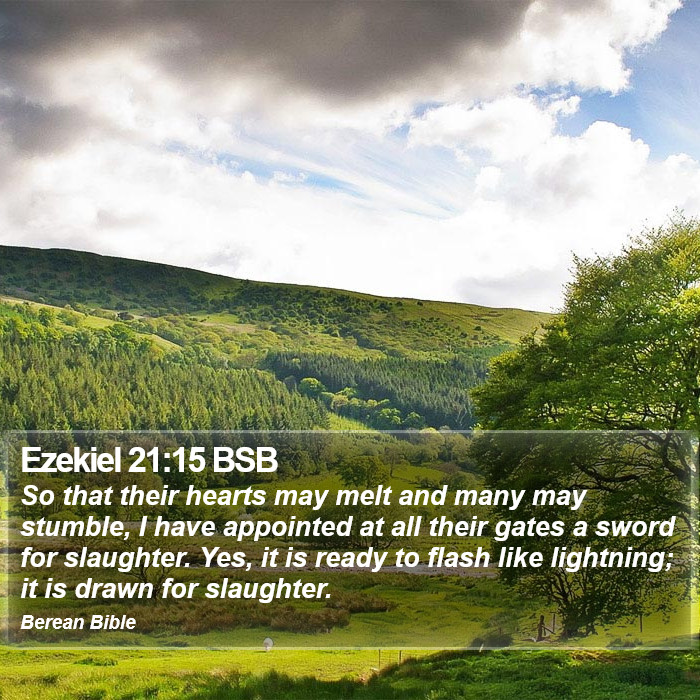 Ezekiel 21:15 BSB Bible Study