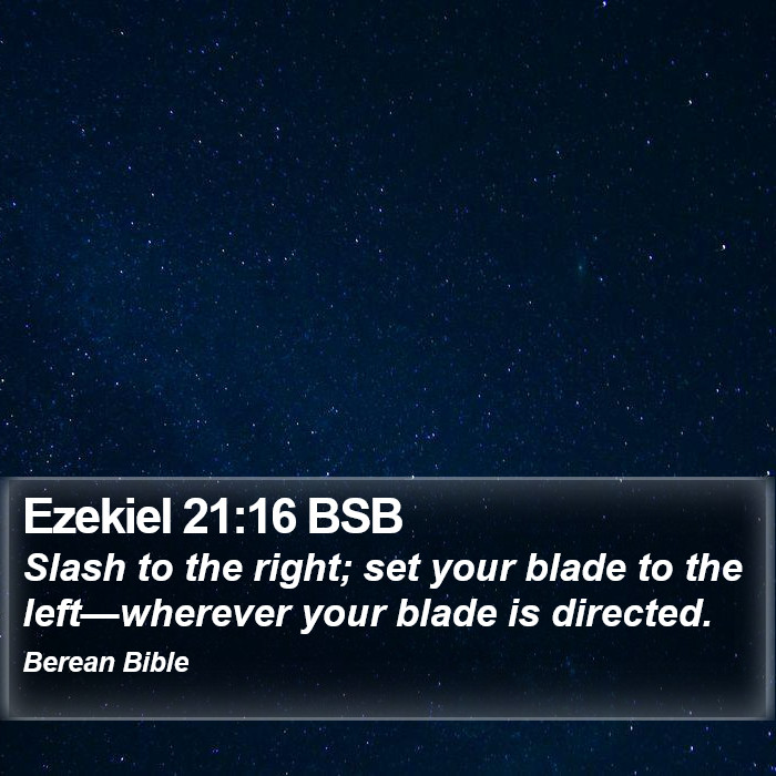 Ezekiel 21:16 BSB Bible Study