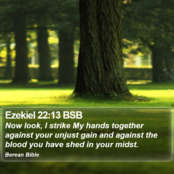 Ezekiel 22:13 BSB Bible Study