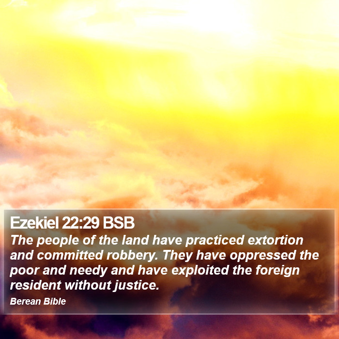 Ezekiel 22:29 BSB Bible Study