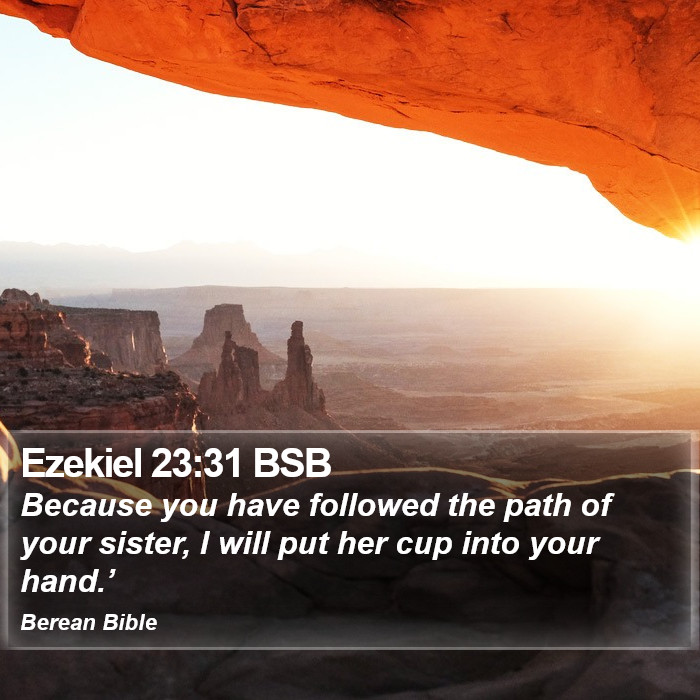 Ezekiel 23:31 BSB Bible Study