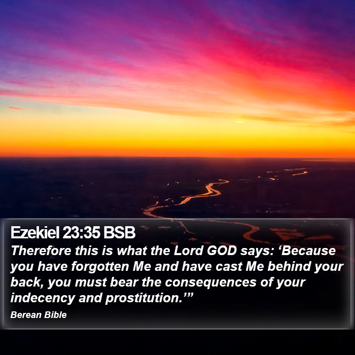 Ezekiel 23:35 BSB Bible Study