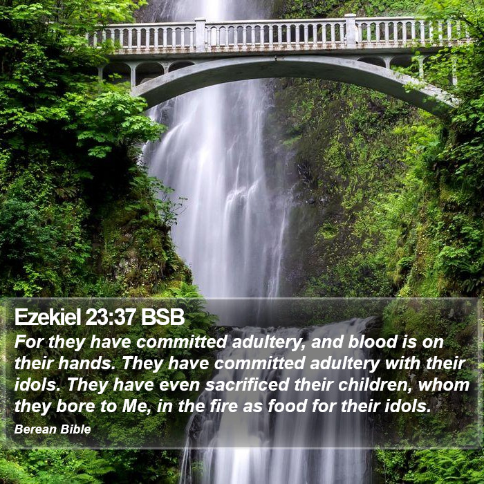 Ezekiel 23:37 BSB Bible Study